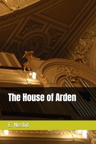 The House of Arden von Independently published